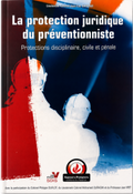 La protection juridique du préventionniste