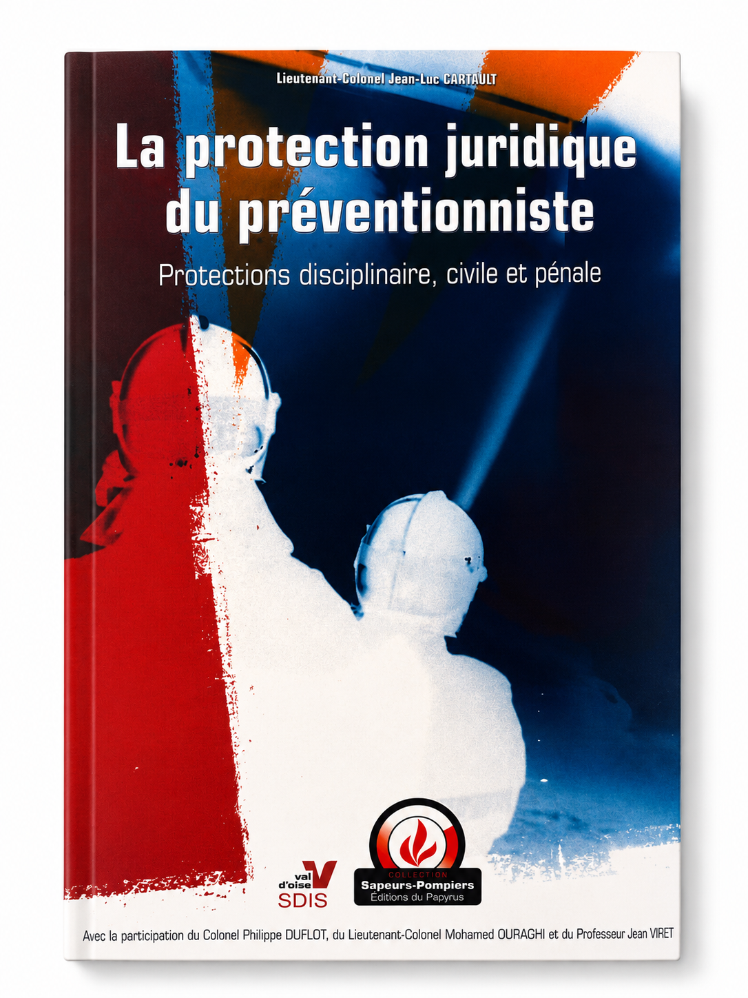 La protection juridique du préventionniste